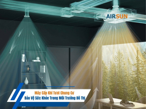 Máy cấp khí tươi chung cư