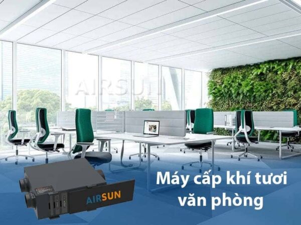 Máy cấp khí tươi văn phòng airsun