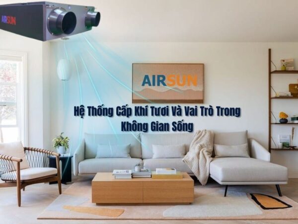 Hệ thống cấp khí tươi