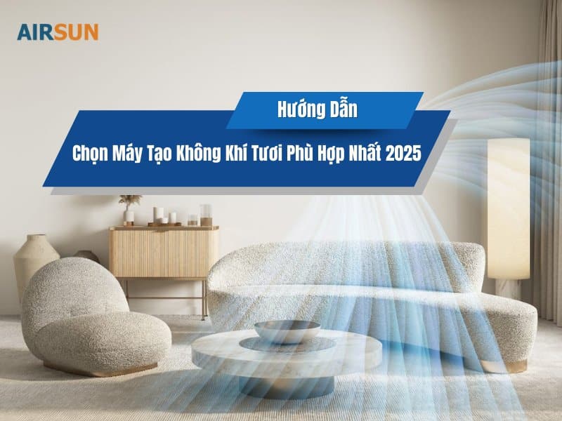 Máy tạo không khí tươi